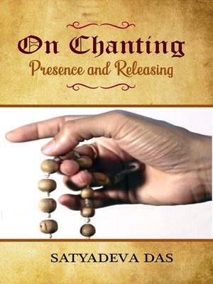 cover image of On Chanting, Presence and Releasing